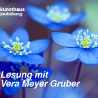 Lesung mit Vera Meyer Gruber im Kunsthaus Jesteburg