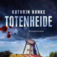 Kathrin Hanke liest aus "Totenheide"